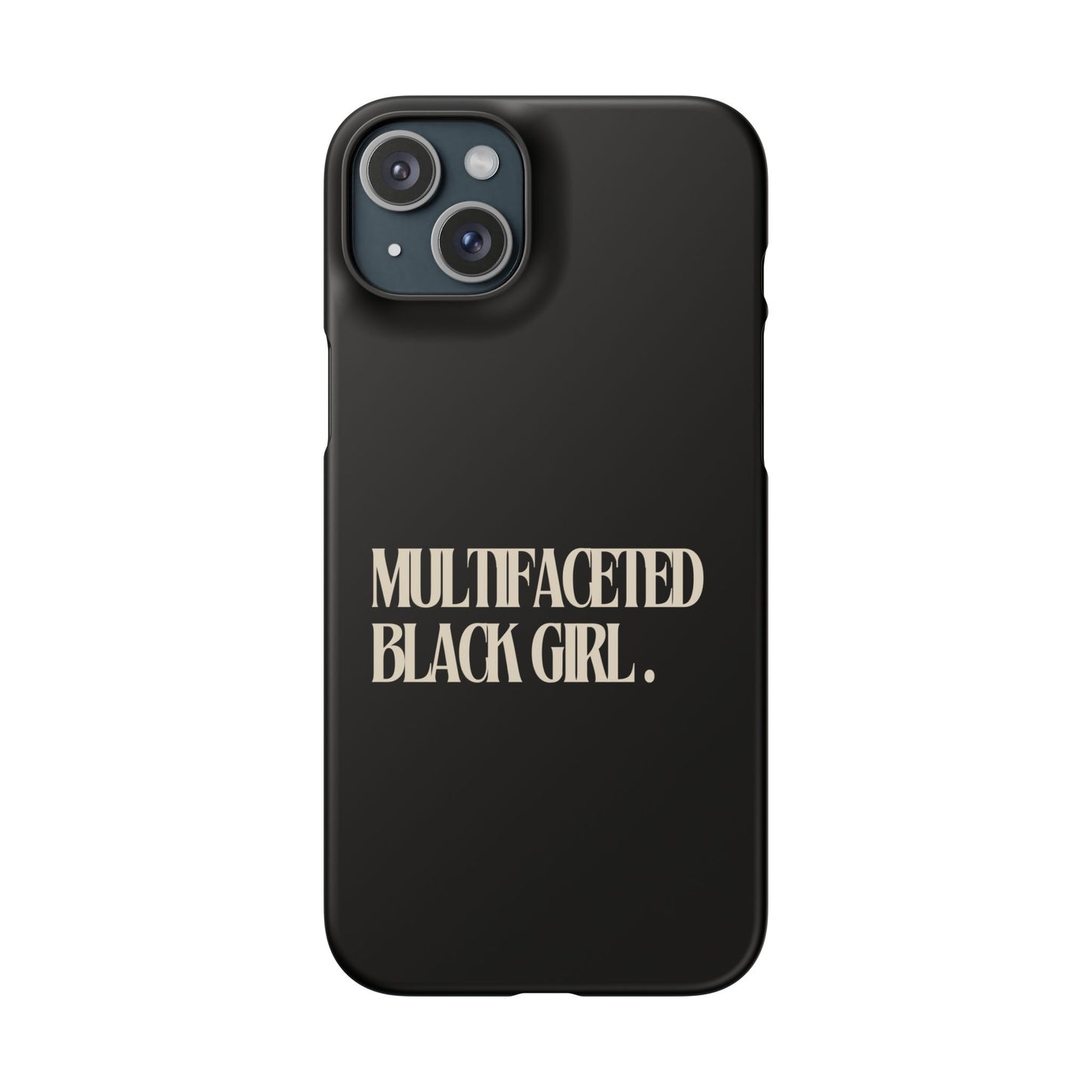 Multifaceted Black Girl Snap Case - Stylish Phone Protection for Empowerment and Expression