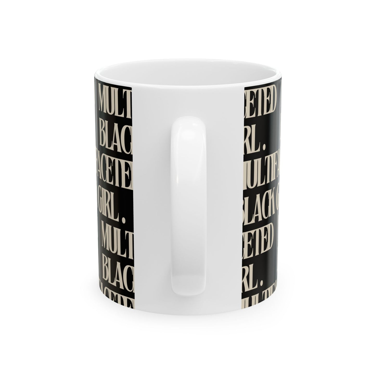 Multifaceted Black Girl Ceramic Mug