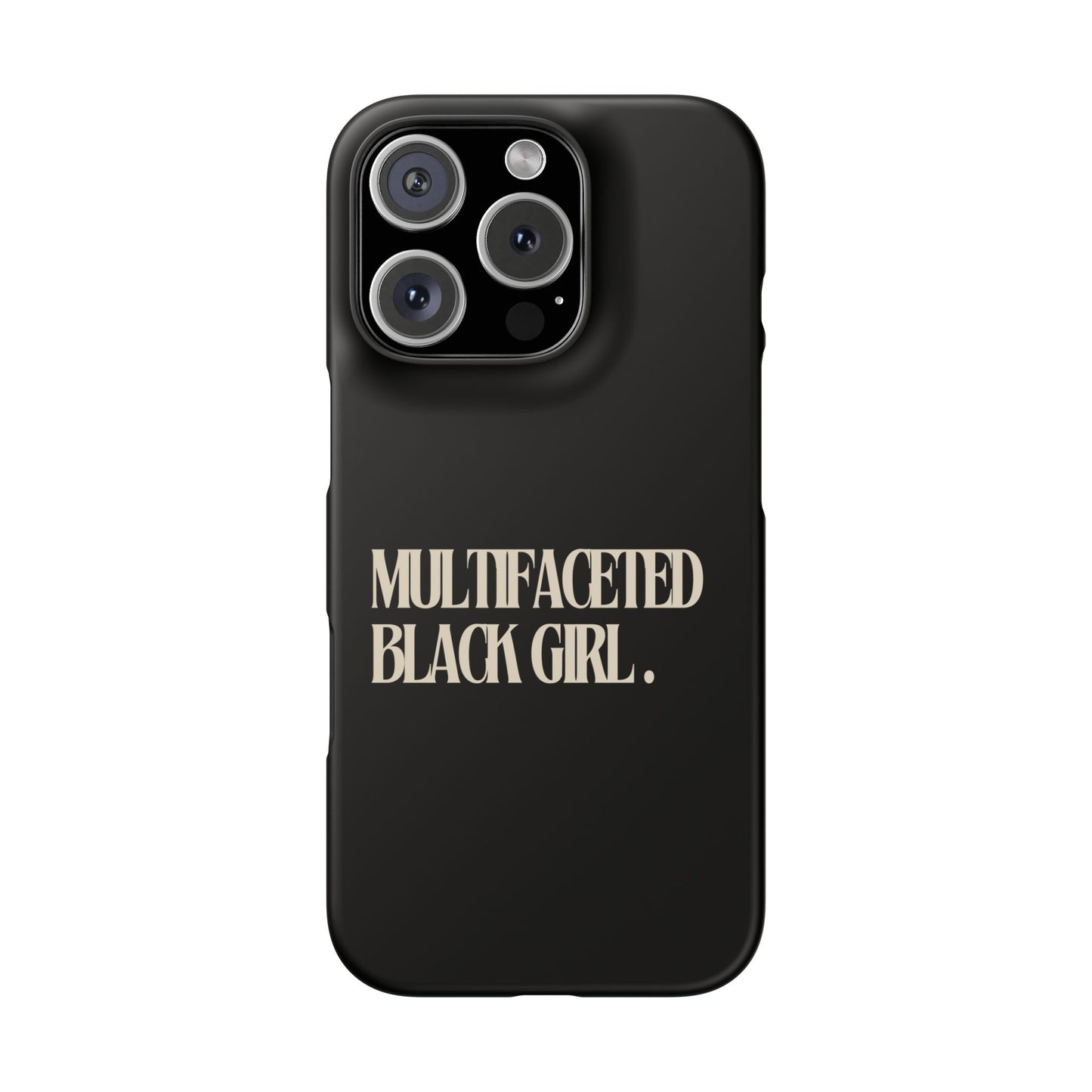 Multifaceted Black Girl Snap Case - Stylish Phone Protection for Empowerment and Expression