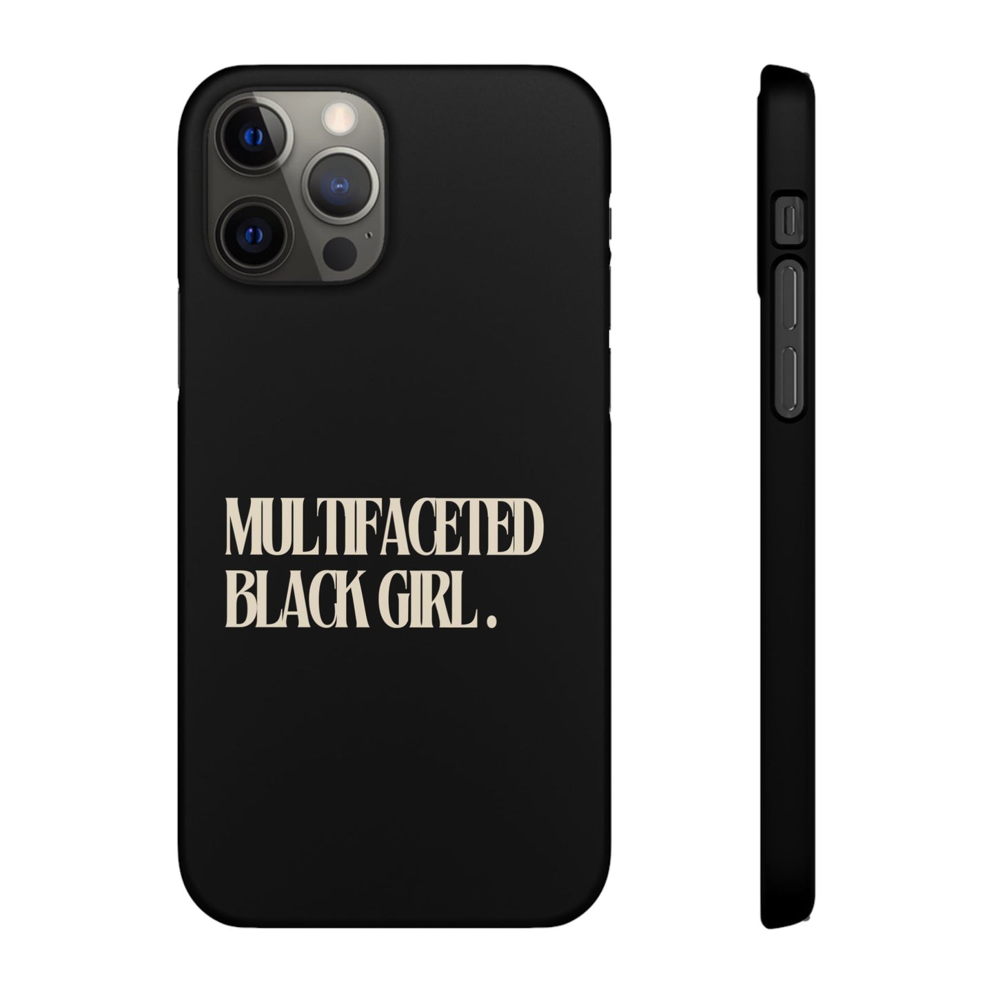 Multifaceted Black Girl Snap Case - Stylish Phone Protection for Empowerment and Expression