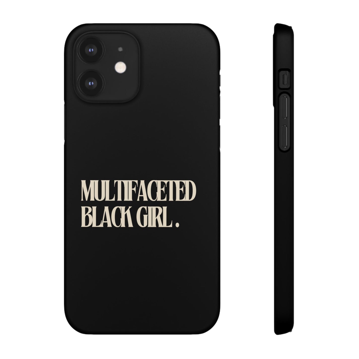 Multifaceted Black Girl Snap Case - Stylish Phone Protection for Empowerment and Expression