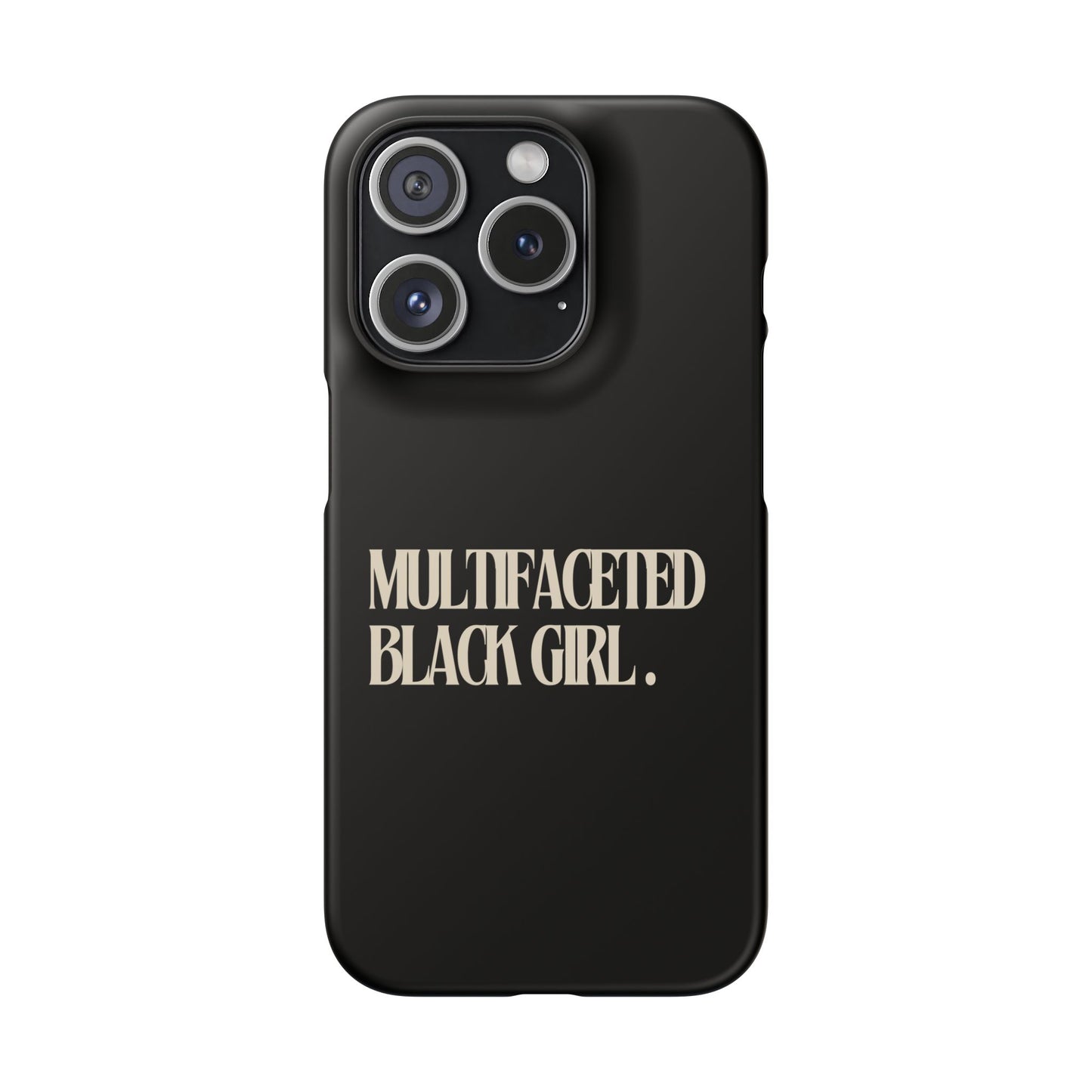 Multifaceted Black Girl Snap Case - Stylish Phone Protection for Empowerment and Expression