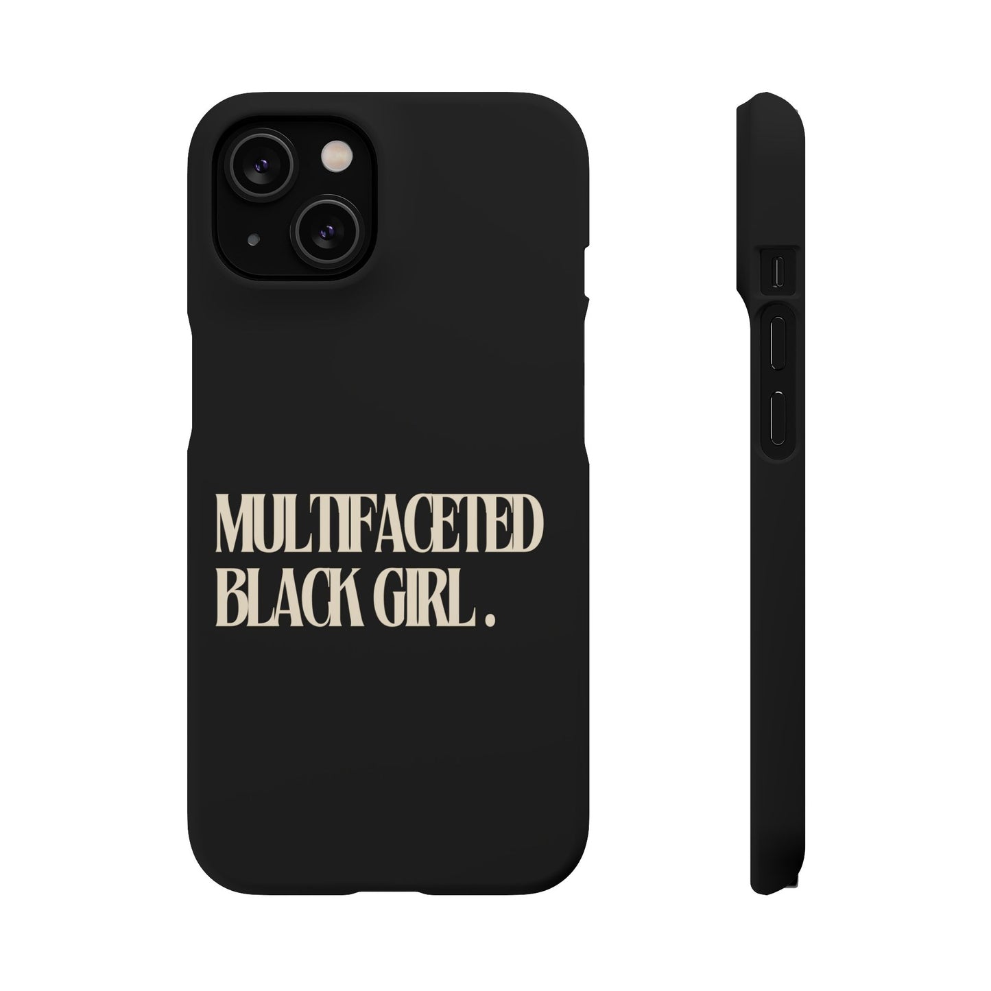 Multifaceted Black Girl Snap Case - Stylish Phone Protection for Empowerment and Expression