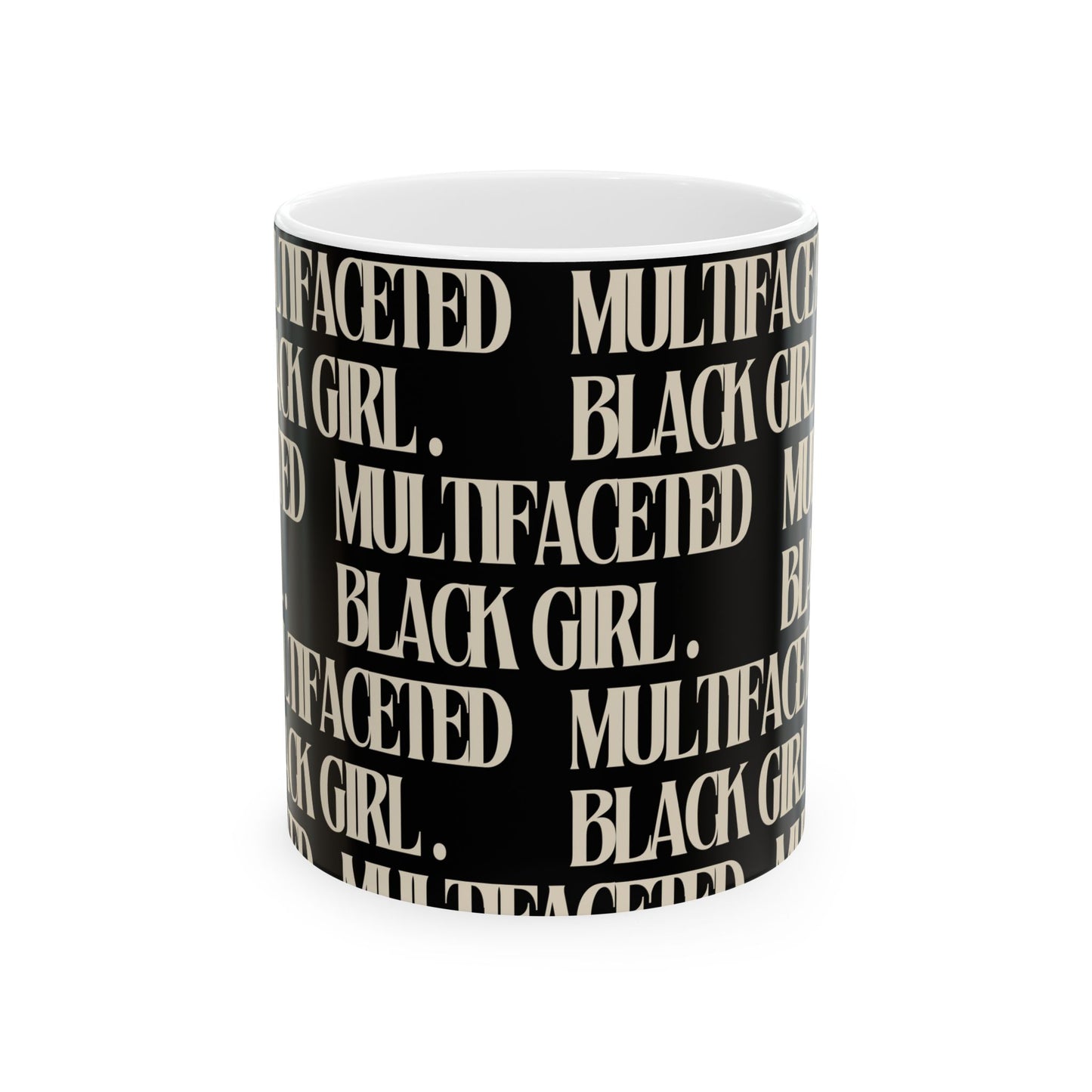 Multifaceted Black Girl Ceramic Mug