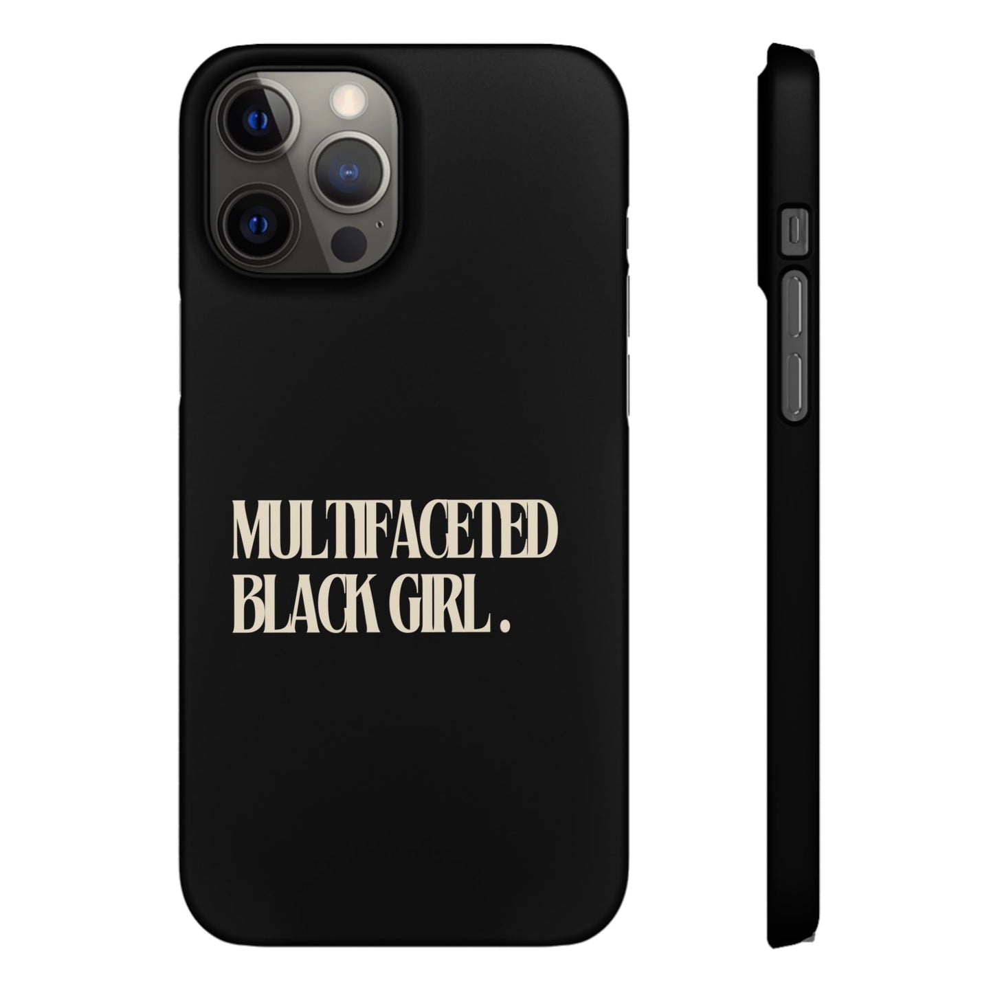 Multifaceted Black Girl Snap Case - Stylish Phone Protection for Empowerment and Expression